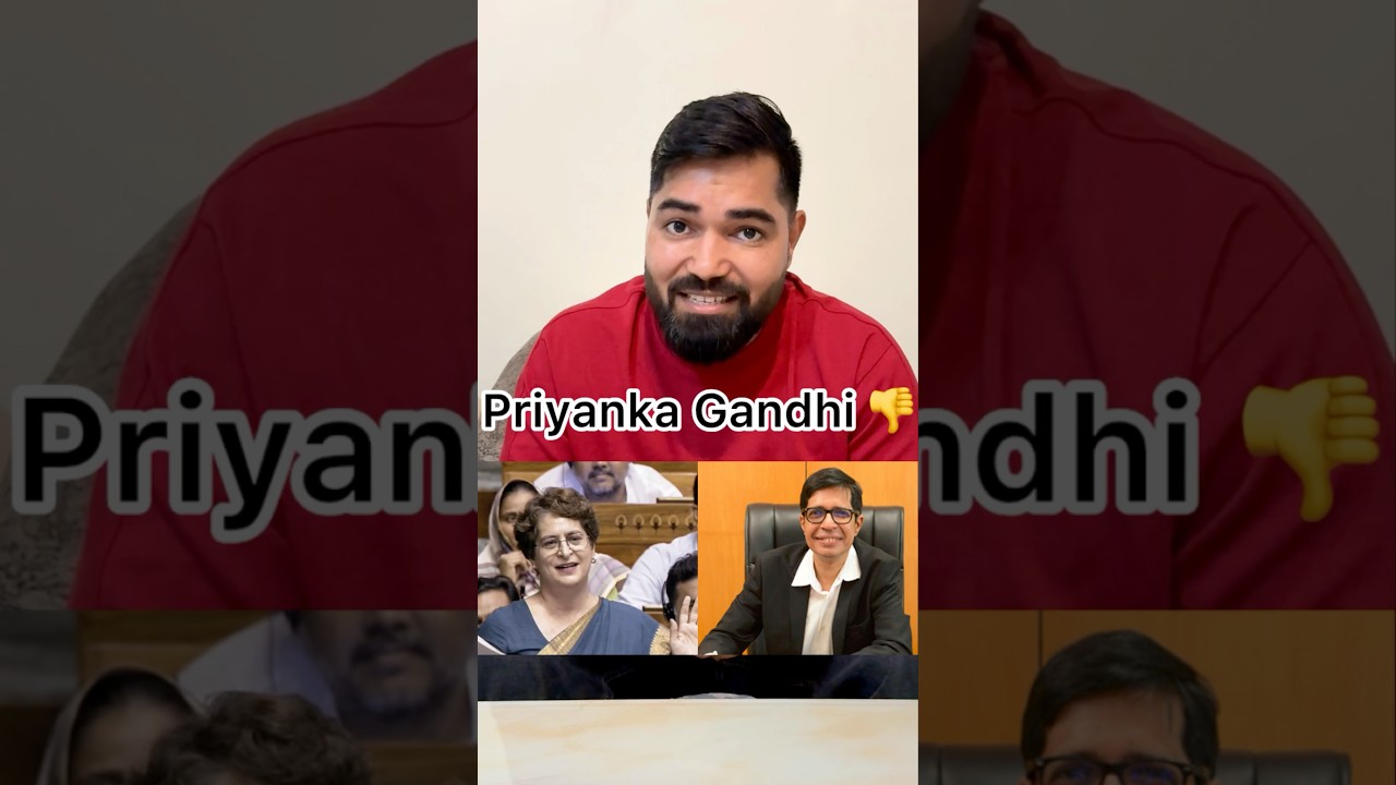 Priyanka Gandhi 👎