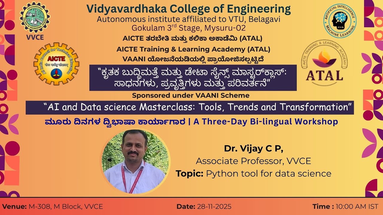 Day 2-Session 1: Python Tool for Data Science | Dr. Vijay C.P.(Associate Professor) | VVCE, Mysuru
