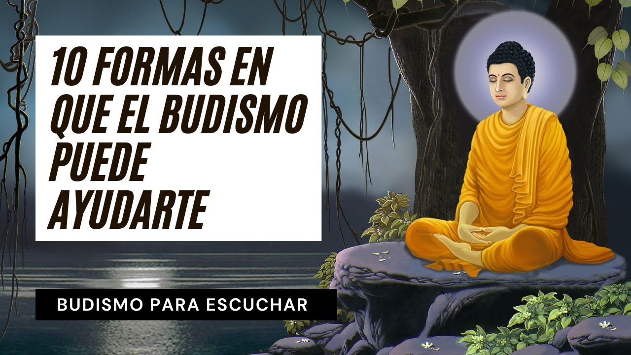 ☸️ 10 Formas en que el Budismo Puede Ayudarte a Tratar con Problemas de la Vida | Perlas Budistas