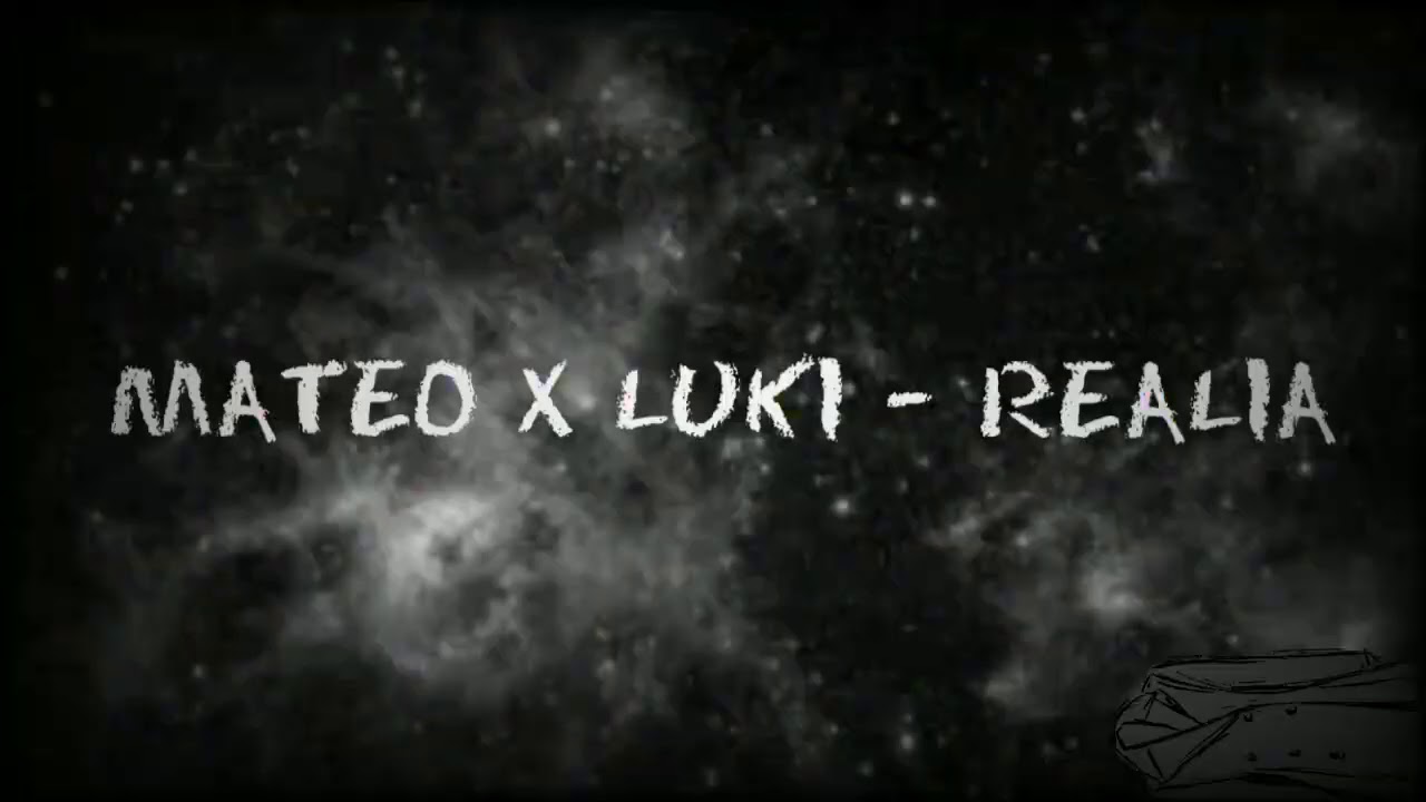MATEO X LUKI - REALIA