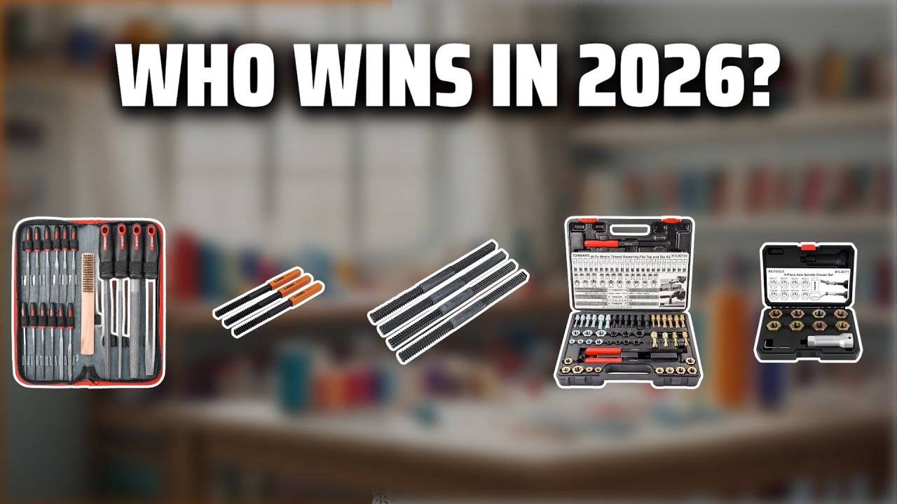 The Top 5 Best Thread File in 2026 - Must Watch Before Buying!