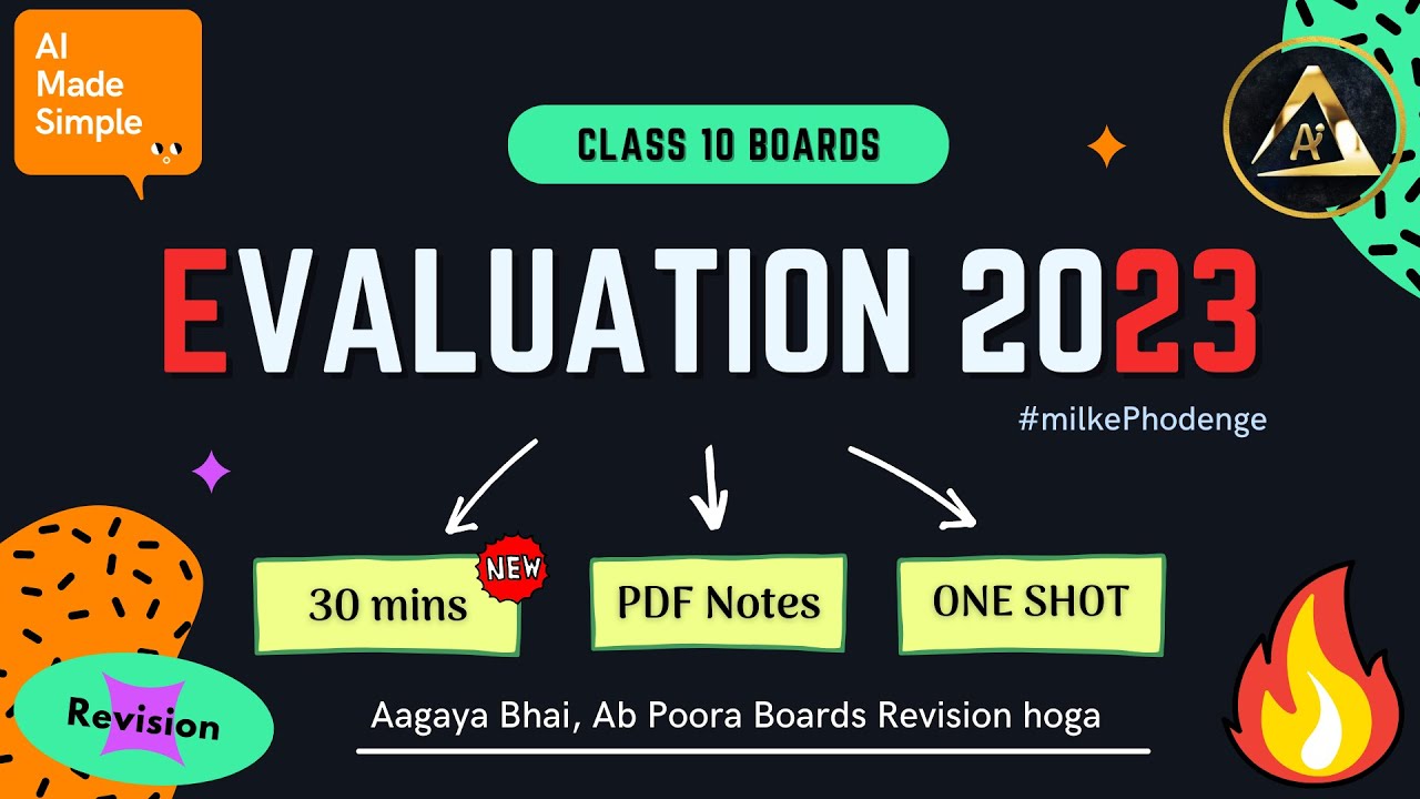 🔥 EVALUATION IN 30 MINS ONE SHOT | AI UNIT 8 | CLASS 10 CODE 417 | CBSE 2023