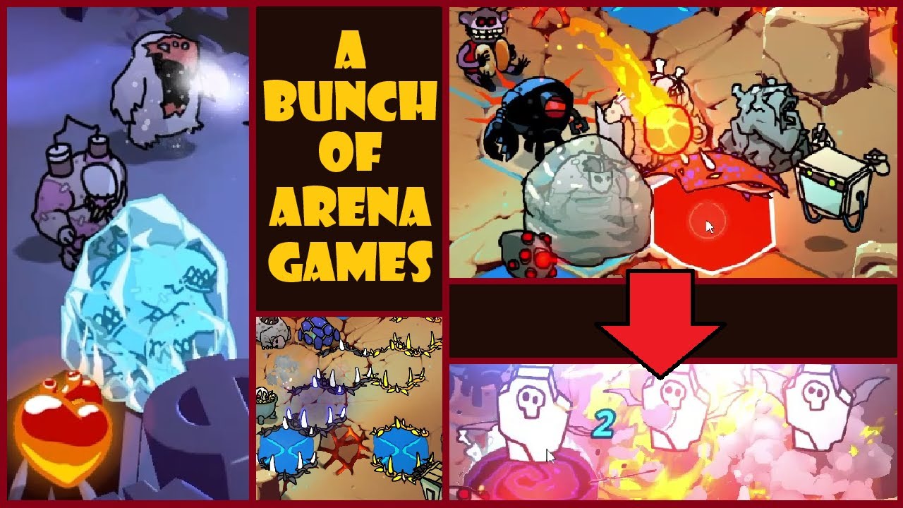 [Arena] A bunch of games.