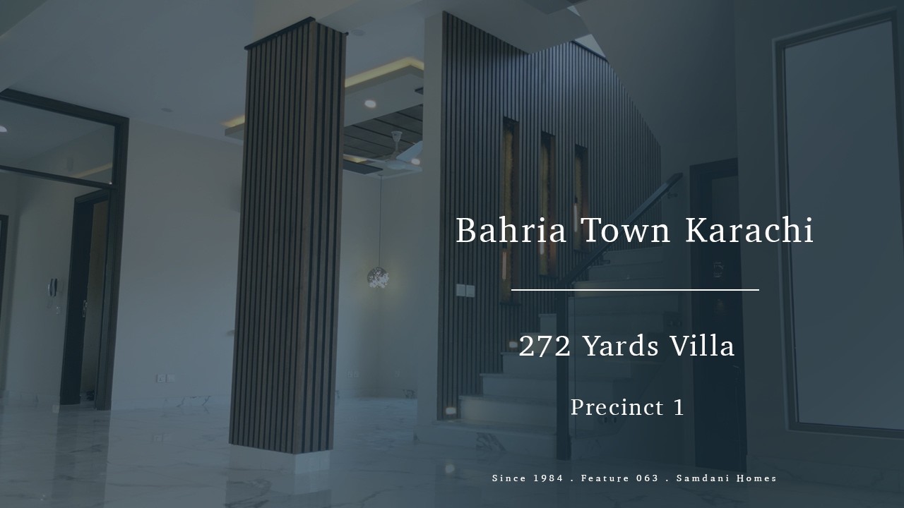 272 Yards Villa for sale in Precinct 1 Bahria Town Karachi, Pakistan.