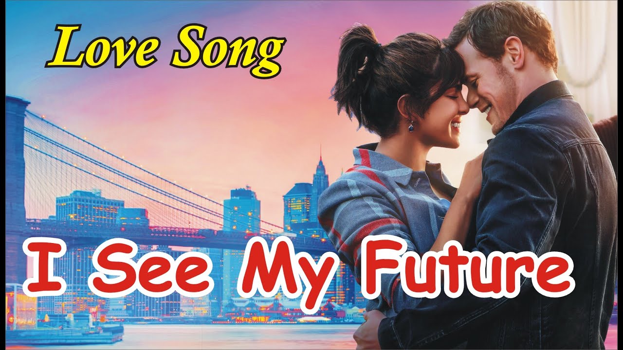 ### **🎵 I See My Future – Love Song** English Song _ Lyrics Song _ Kasha Jalati