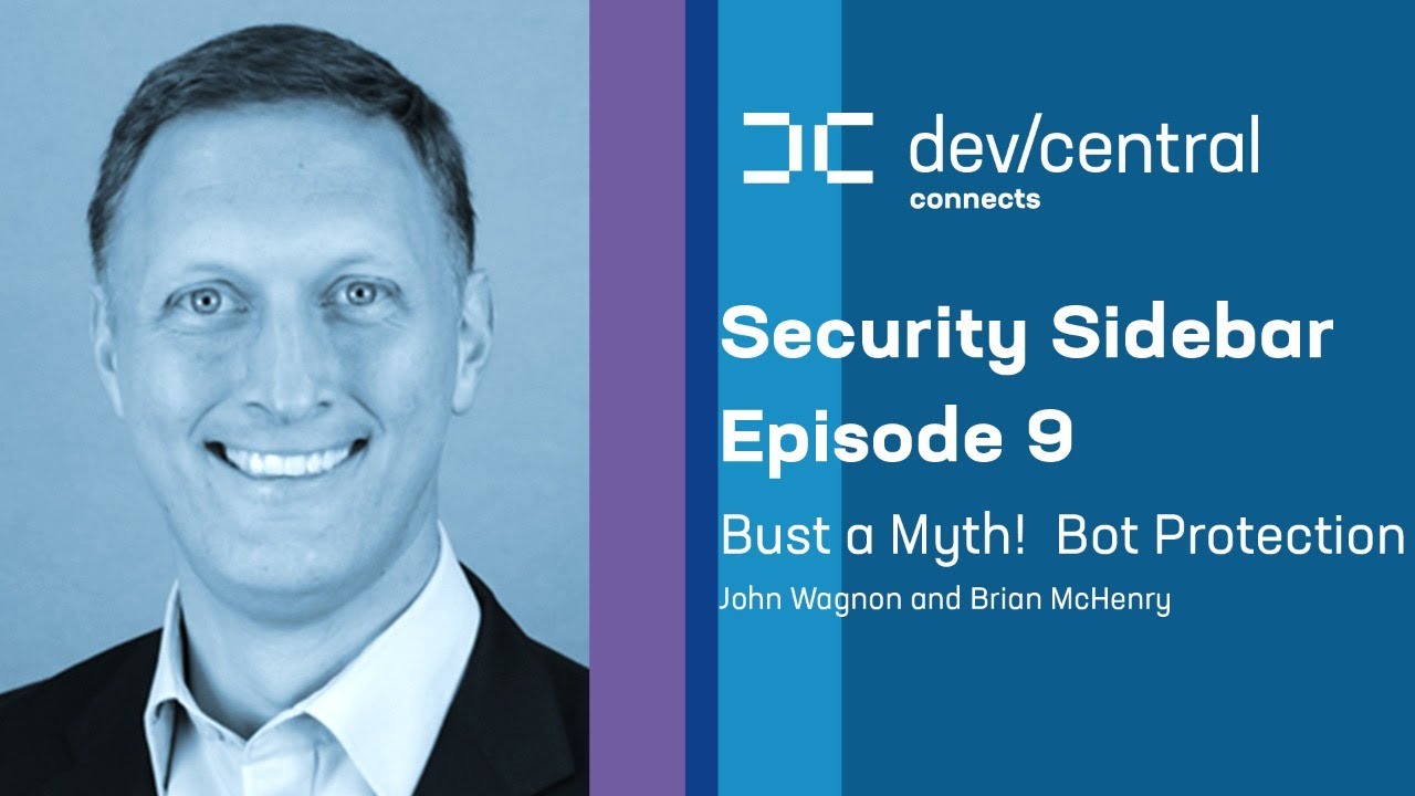 Security Sidebar: Bust a Myth! Bot Protection