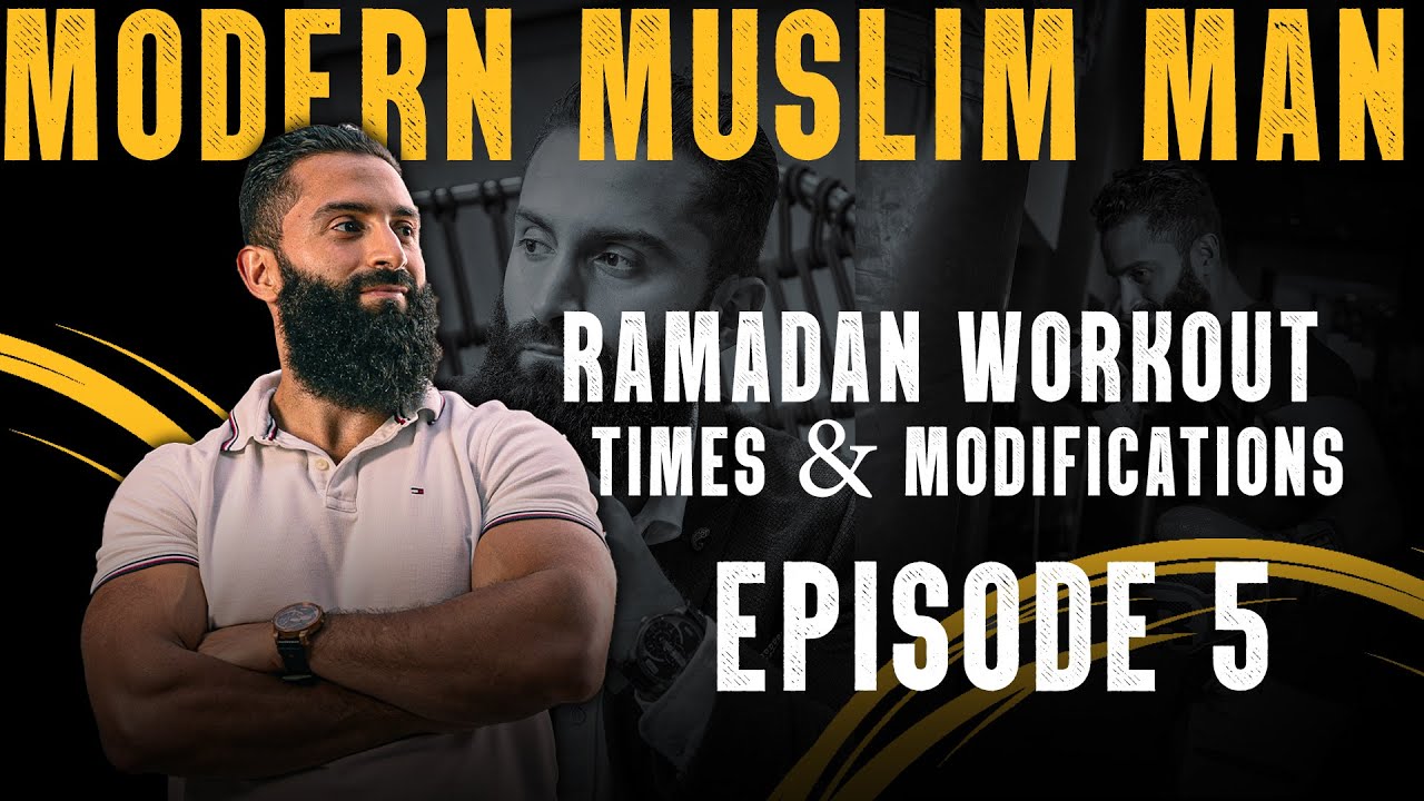 What Time to Workout in Ramadan & How to Modify Workouts in Ramadan for Peak Energy | Ep 5 (Finale)