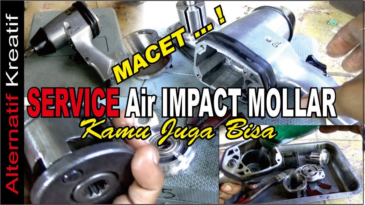 Cara SERCIVE Air IMPACT MOLLAR Macet Jadi JOOSS