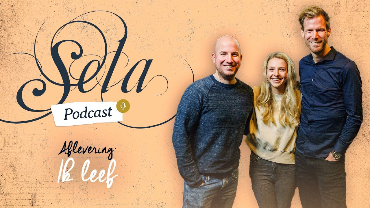 S4 #2 Ik leef | Sela Podcast met Lars Gerfen & Mirjam Kerkhof