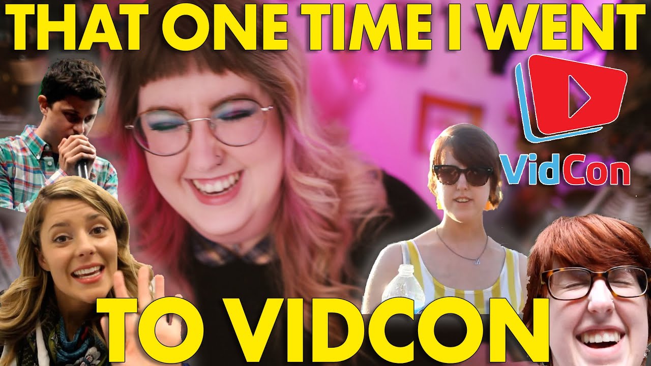 One Time, At Vidcon... 2012