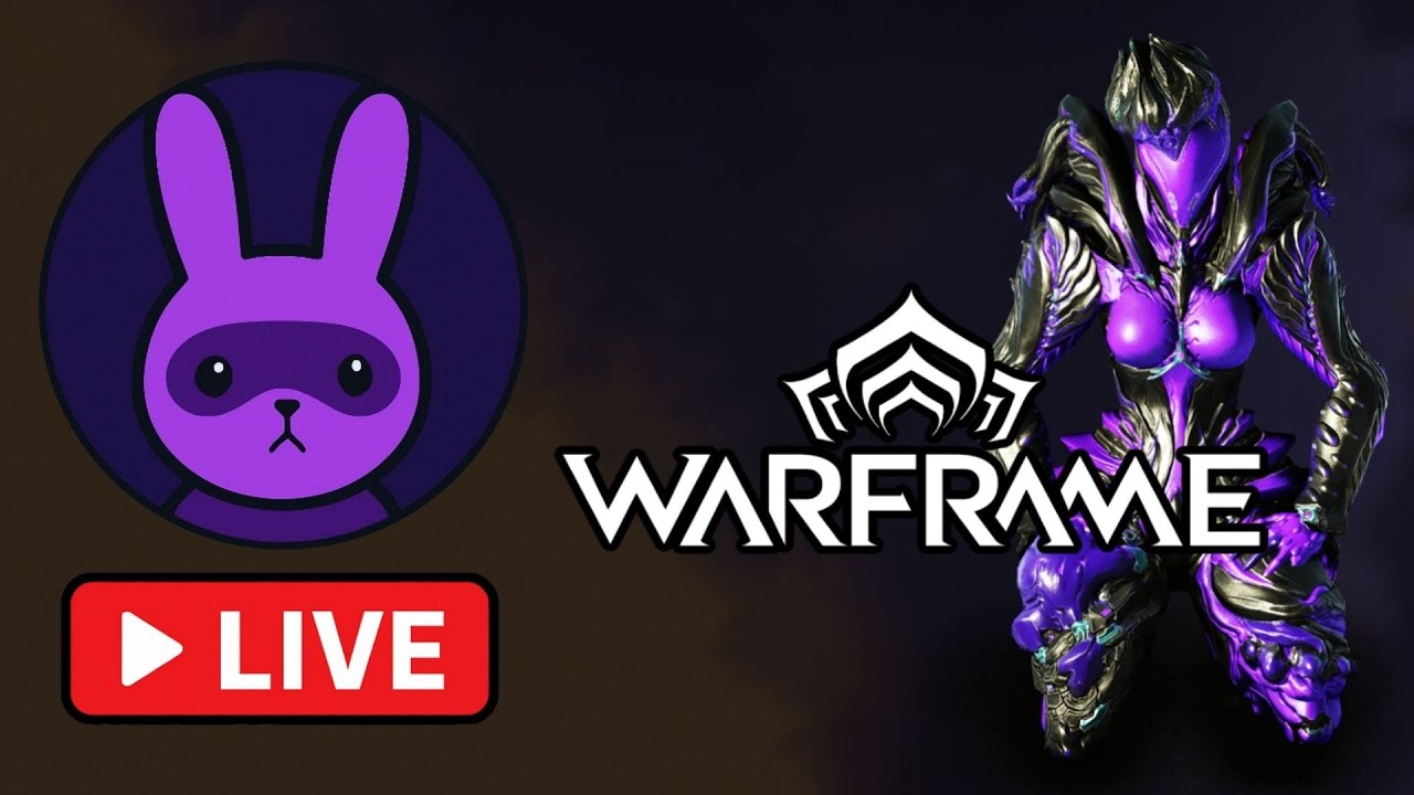 #Livestream - Warframe