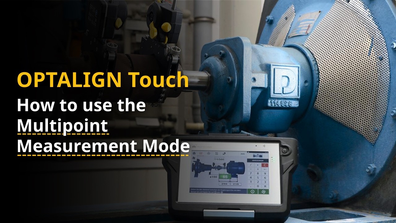 OPTALIGN Touch | How to Use Multipoint Measurement Mode