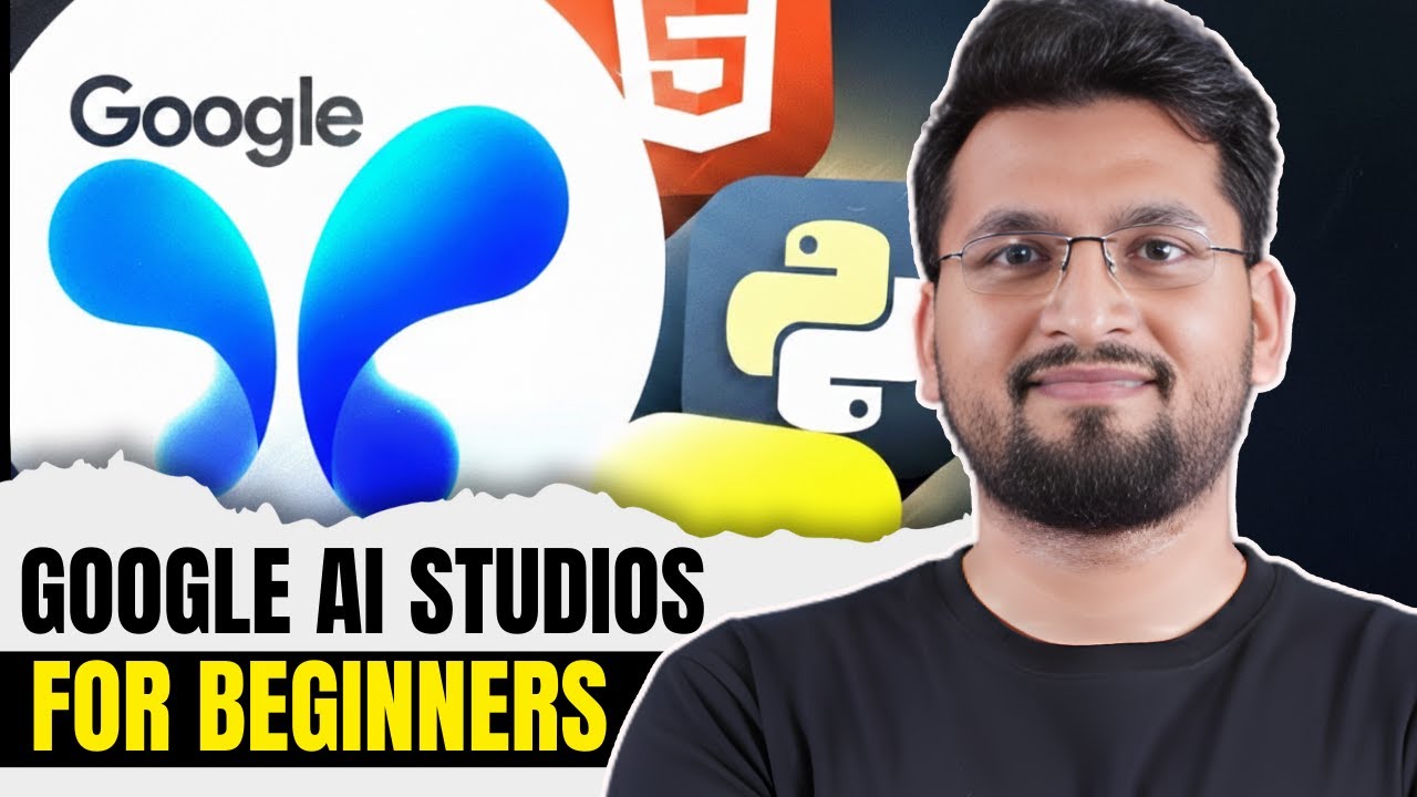 Google AI Studio Tutorial 2026 for Beginners | Learn How to Use Google AI Studio in 20 Mins 