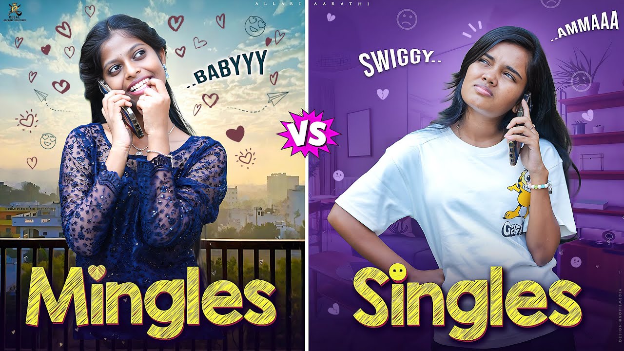 Mingle Vs Single 😂😁🤣 || Allari Aarathi Videos || Content Videos 