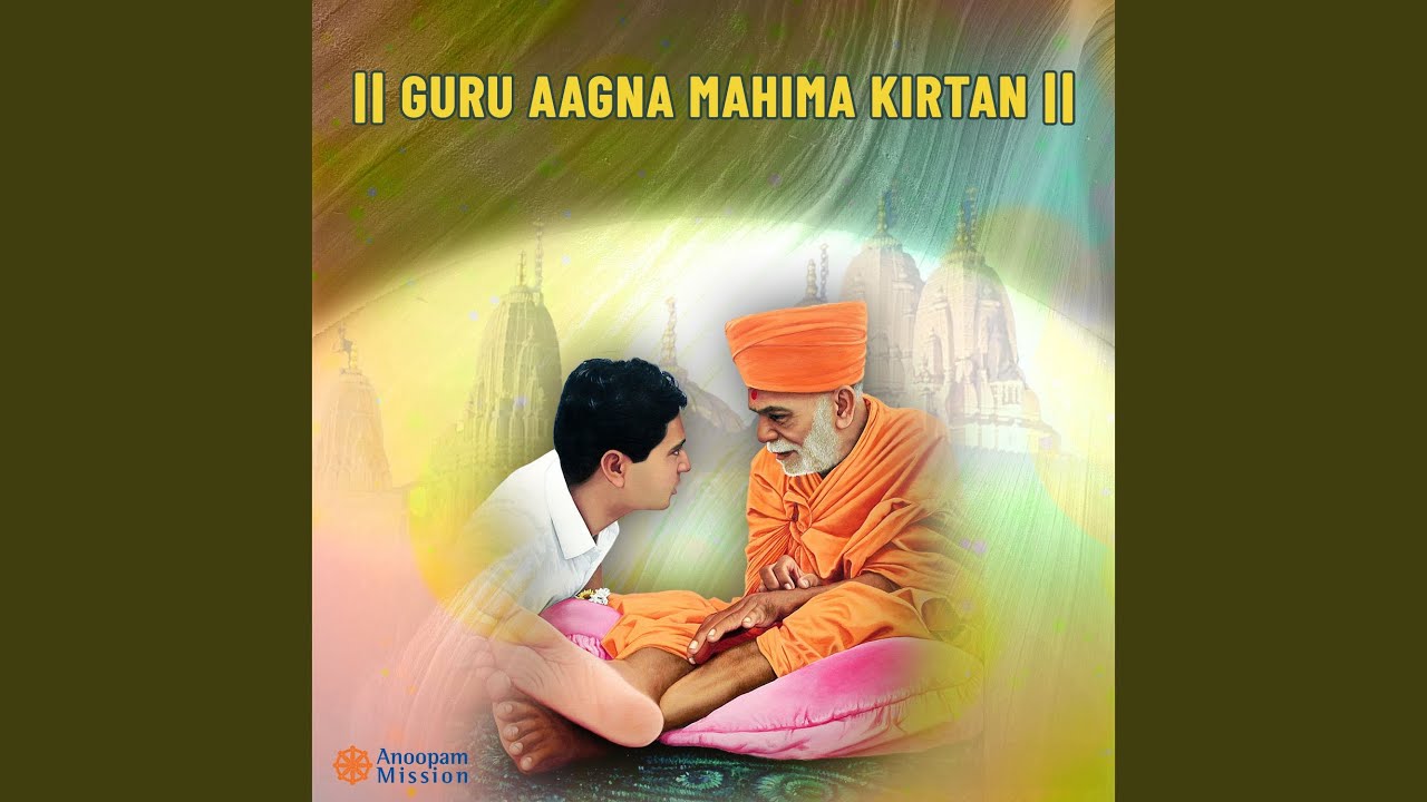 Guru Aagna Mahima Kirtan