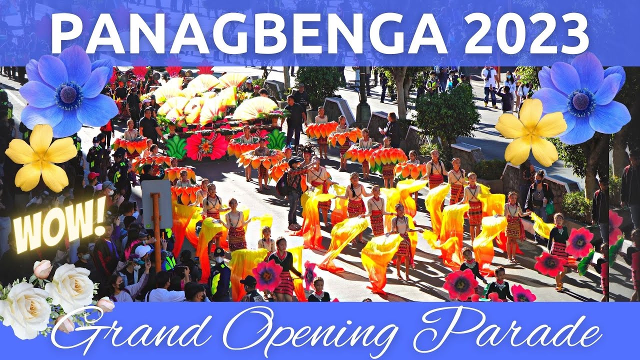 PANAGBENGA 2023 Grand Opening Parade at Session Road, Baguio City's Flower Festival