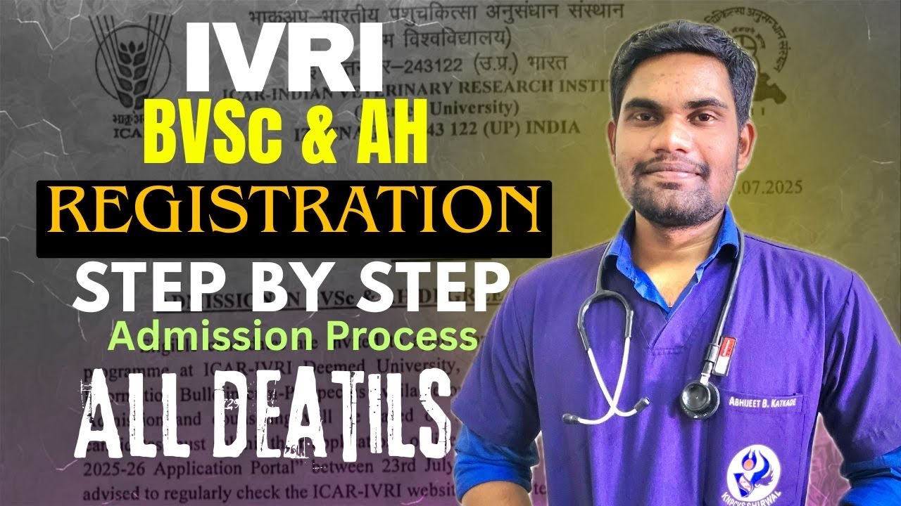 IVRI BVSc & AH | IVRI BVSc Admission 2025 &ndash; Application Form, Eligibility, Dates & Documents Require