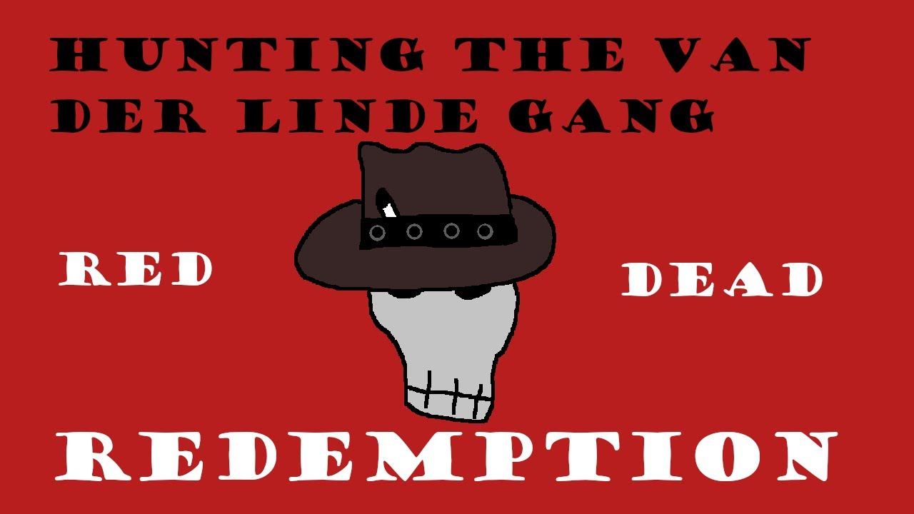 Hunting the Van Der Linde Gang - Red Dead Redemption Part 11