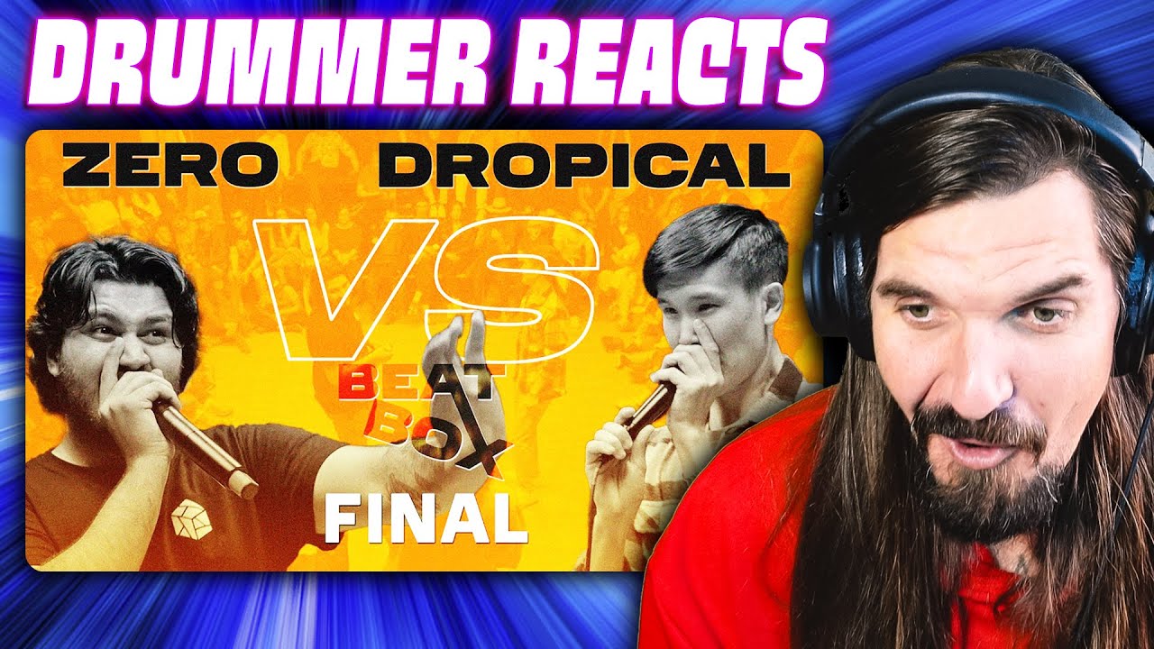 Drummer Reacts || Zero vs Dropical || FINAL || #beatboxreaction #beatbox