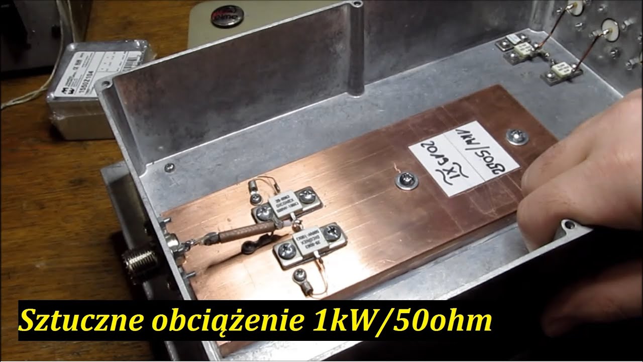 Sztuczne obciążenie 1kW/50ohm & calibrator reflektometru.
