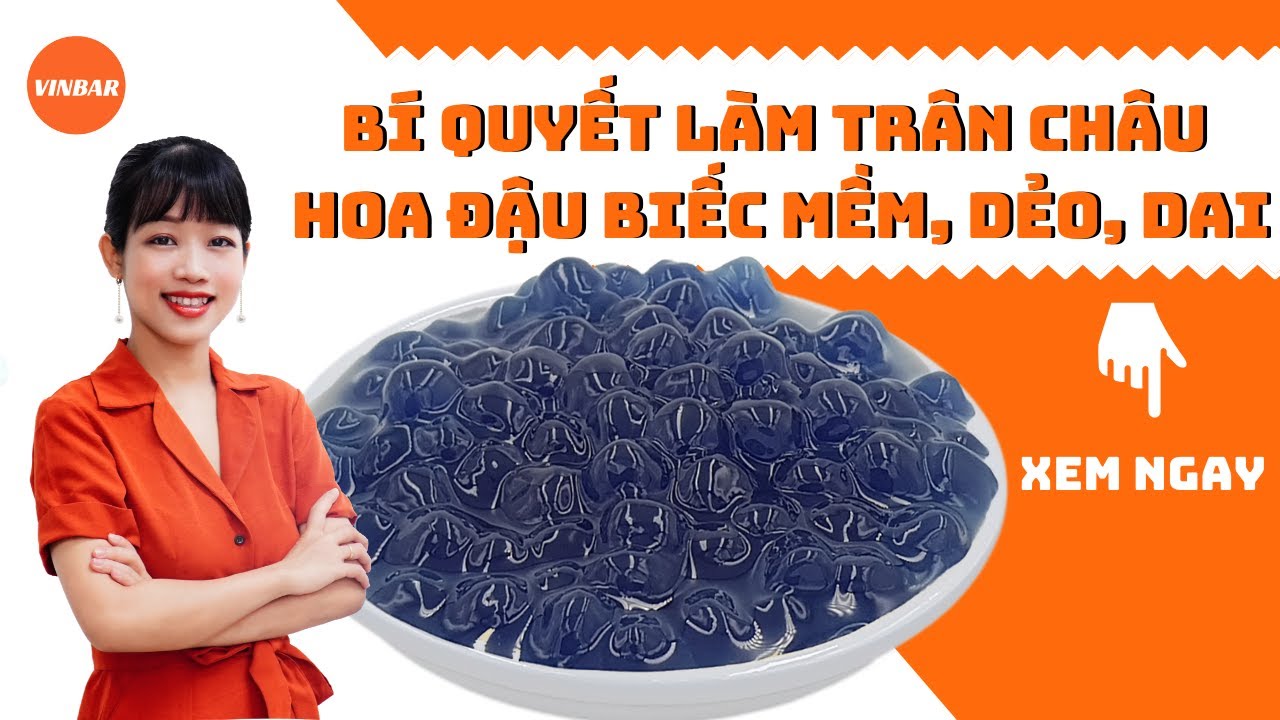 Hướng Dẫn Cách Làm Topping Trà Sữa Trân Châu Hoa Đậu Biếc | Vinbar