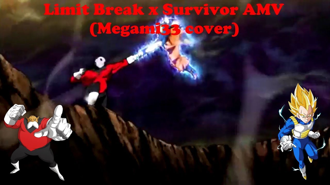 Limit Break x Survivor full cover AMV