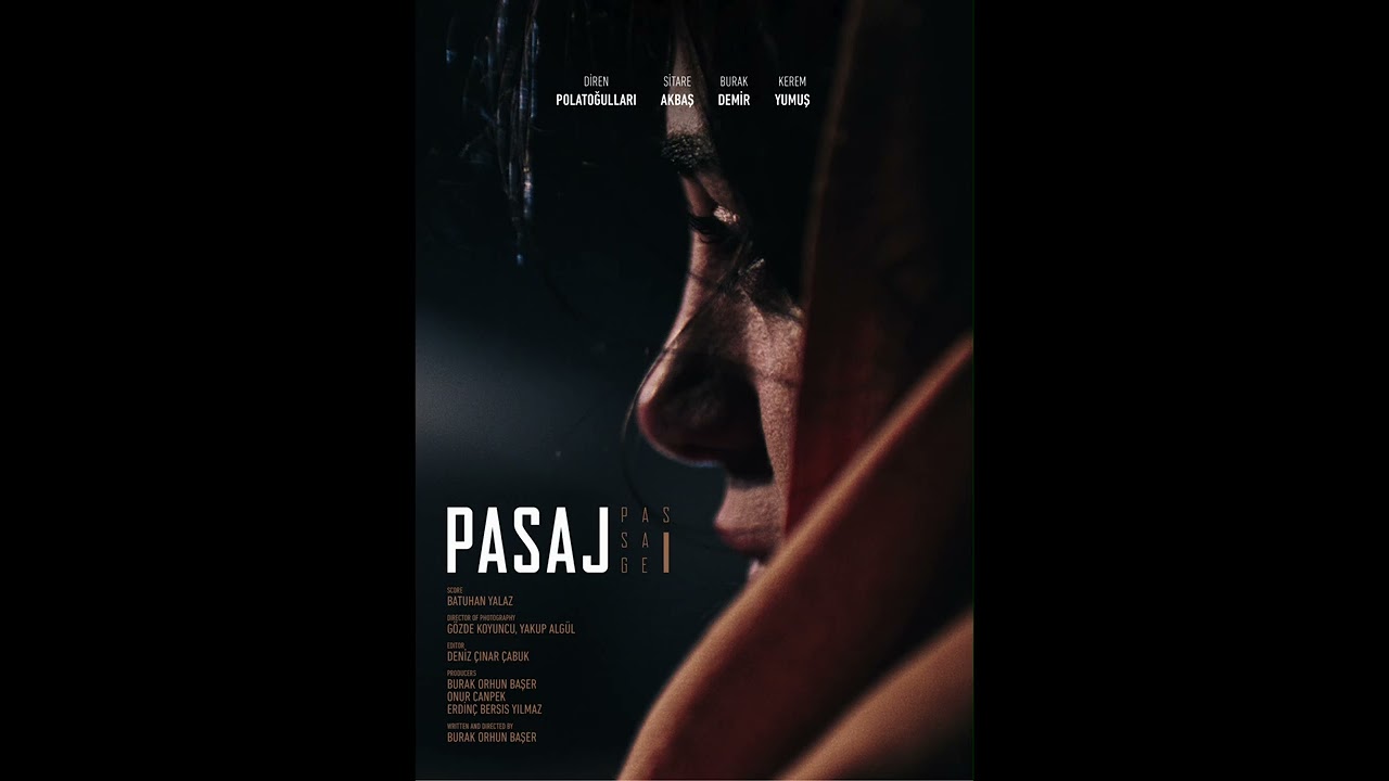 Batuhan Yalaz - Outro | Passage Original Motion Picture Soundtrack (2021)