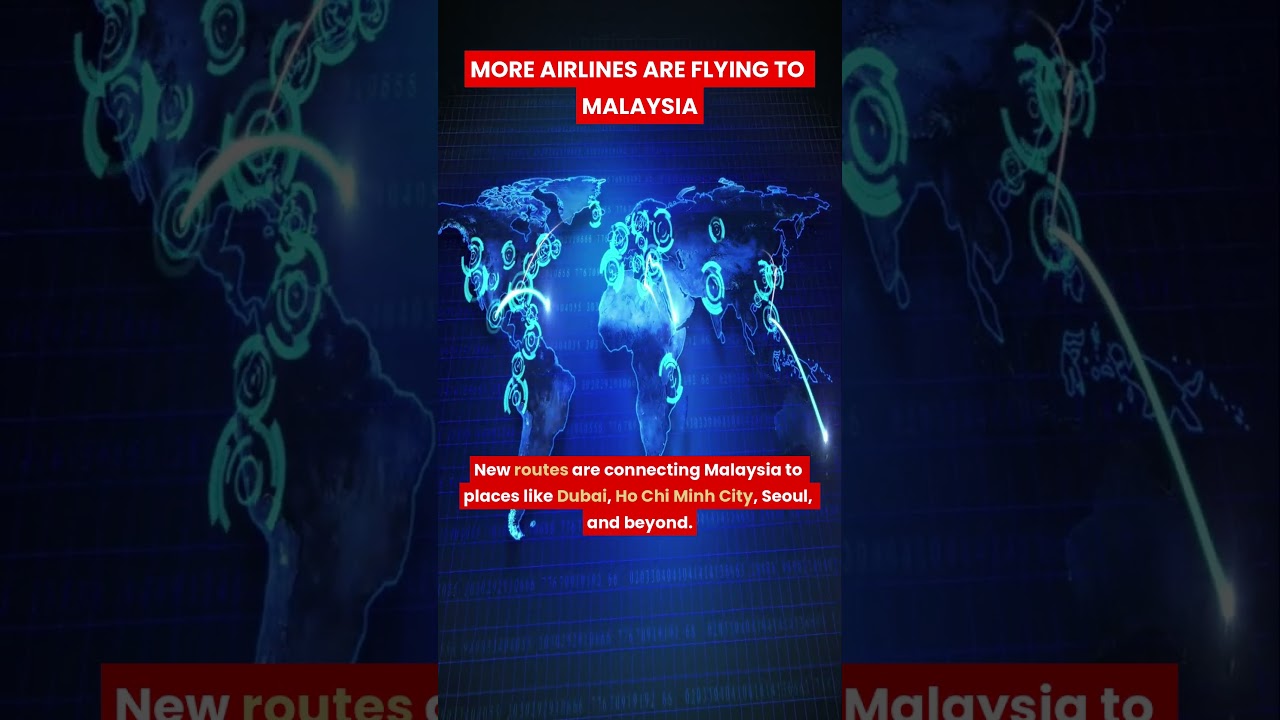 More Airlines Are Flying to Malaysia #MoreFlights #VisitMalaysia #Penang #TravelUpdate #FlightNews