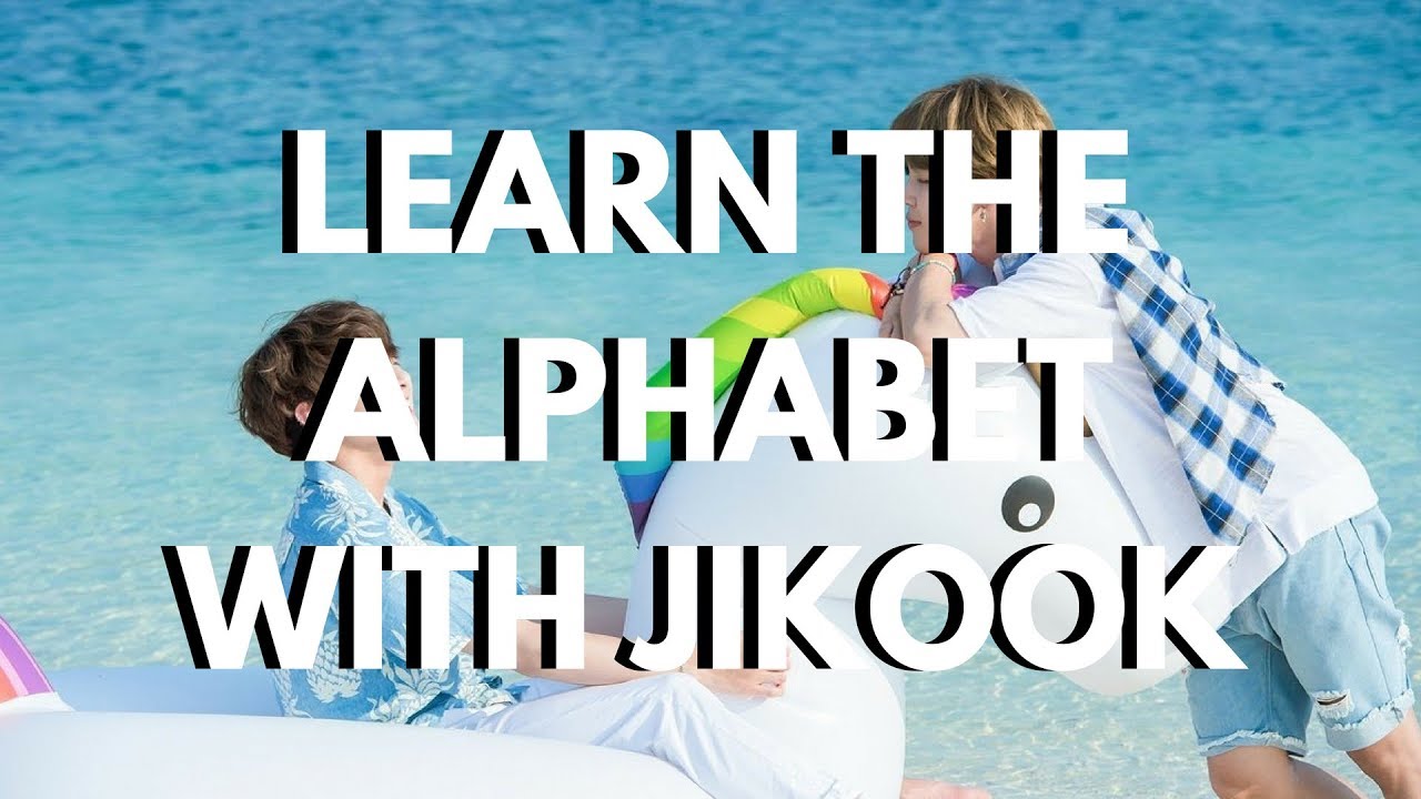 Learn the Alphabet with Jikook