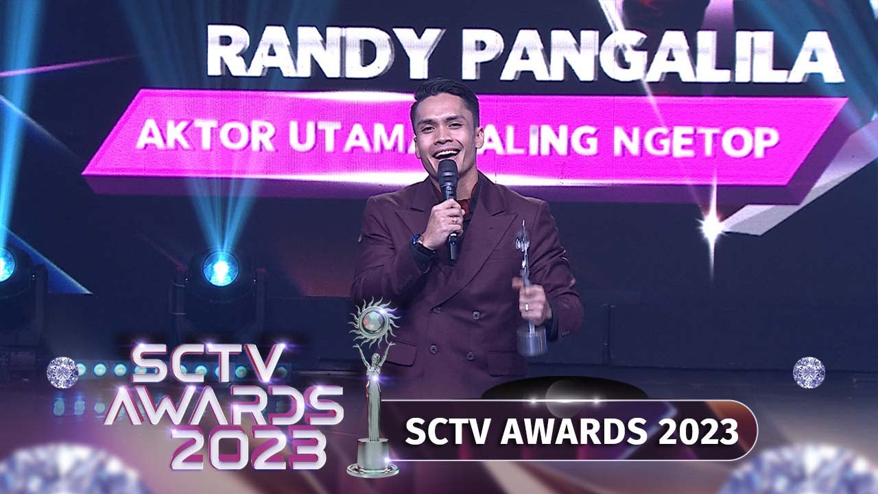 Selamat!! Randy Pangalila Raih Penghargaan Aktor Utama Paling Ngetop | SCTV Awards 2023