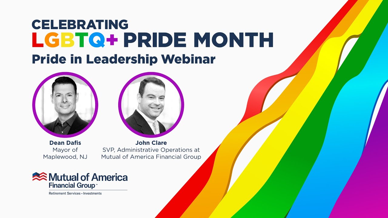 Pride in Leadership | A LGBTQ+ Pride Month Webinar by Mutual of America