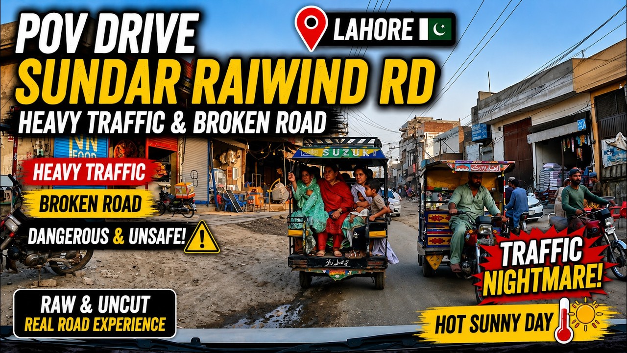 POV Drive on Sundar Raiwind Road 🇵🇰 | Heavy Traffic, Broken Roads & Unsafe Driving | Hot Sunny Day