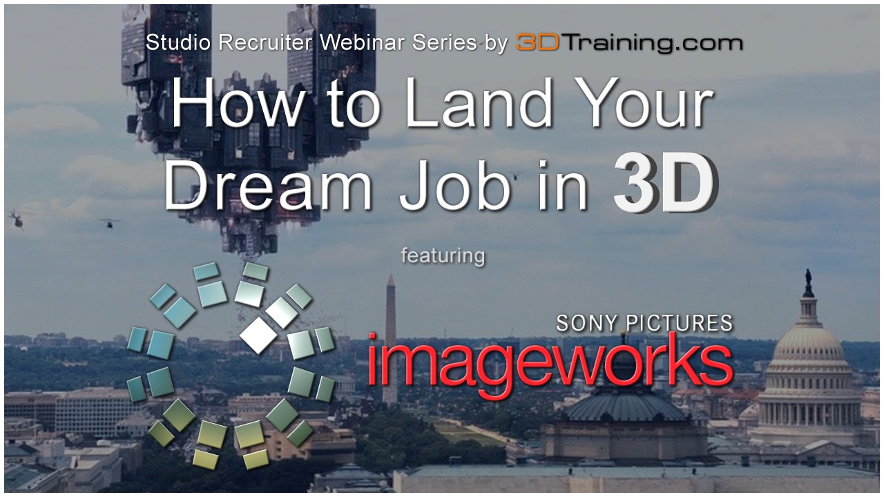HOW TO LAND YOUR DREAM JOB WITH SONY PICTURES IMAGEWORKS