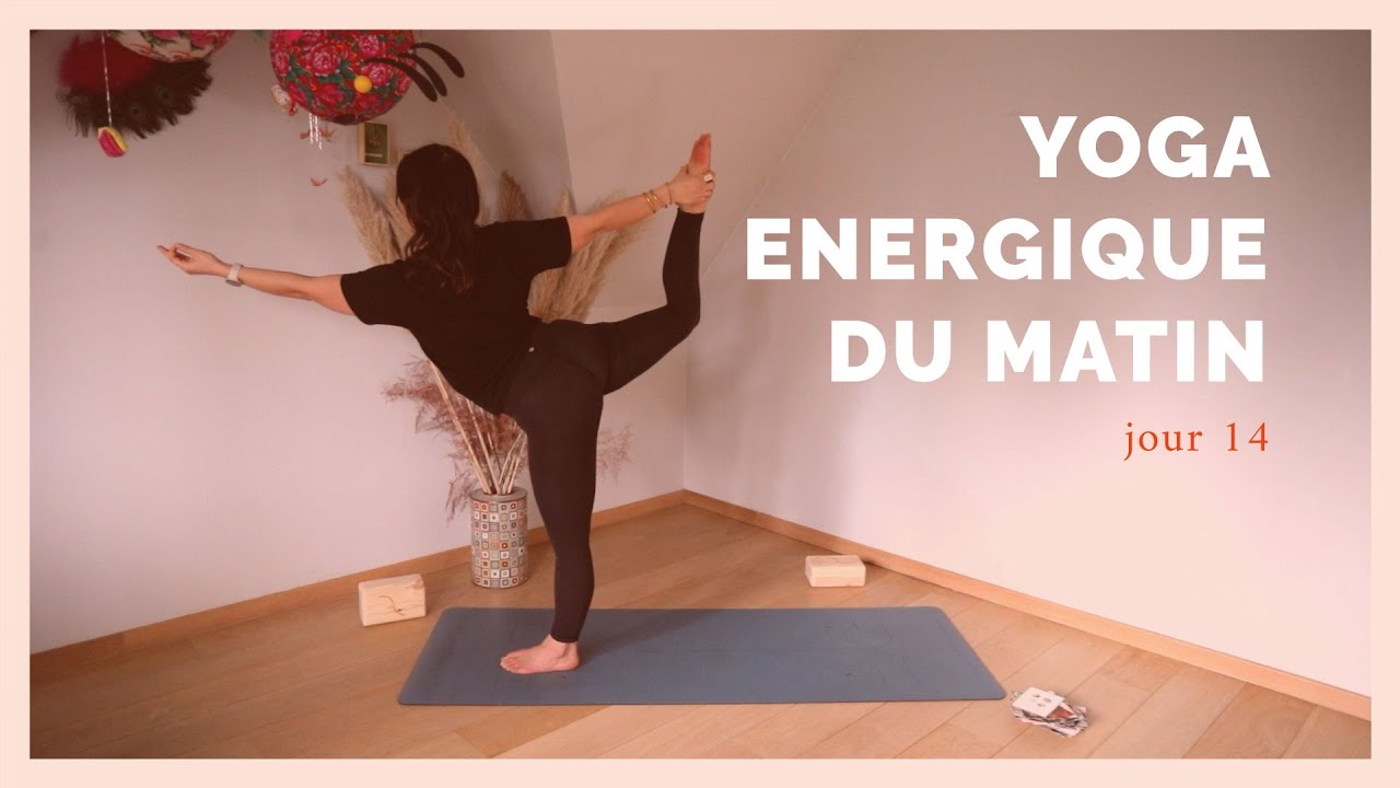 10 min yoga énergique du matin - jour 14
