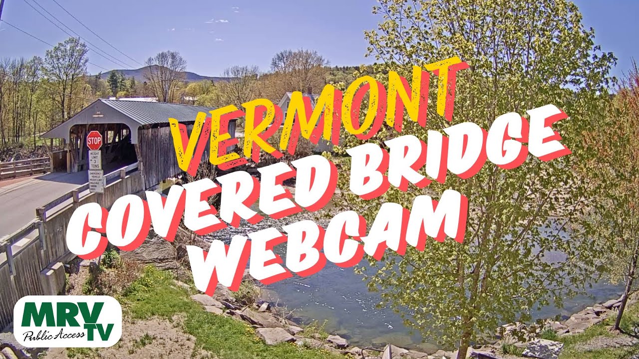Vermont Covered Bridge Webcam in HD from the Mad River Valley ❄️