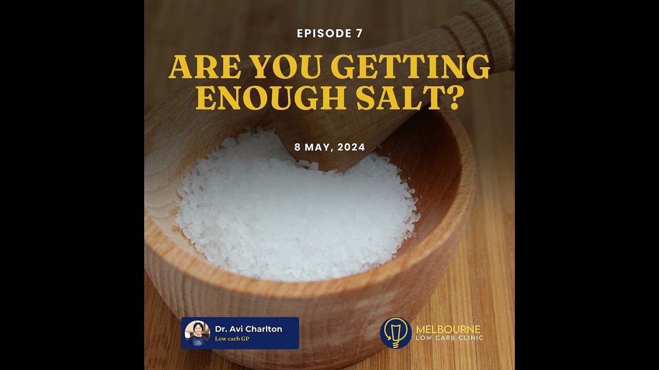 Episode 7. Are you getting enough salt?