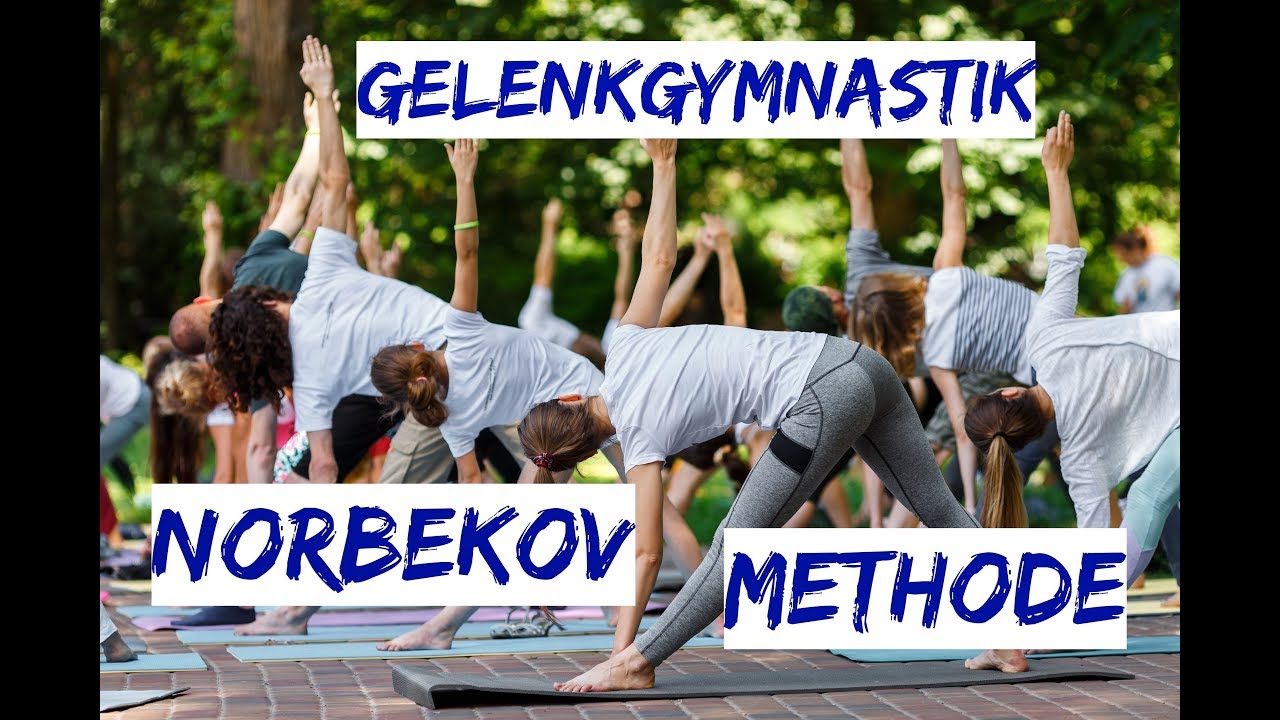 Gelenkgymnastik nach der Norbekov Methode (Vollversion auf Deutsch) | Eselsweisheit