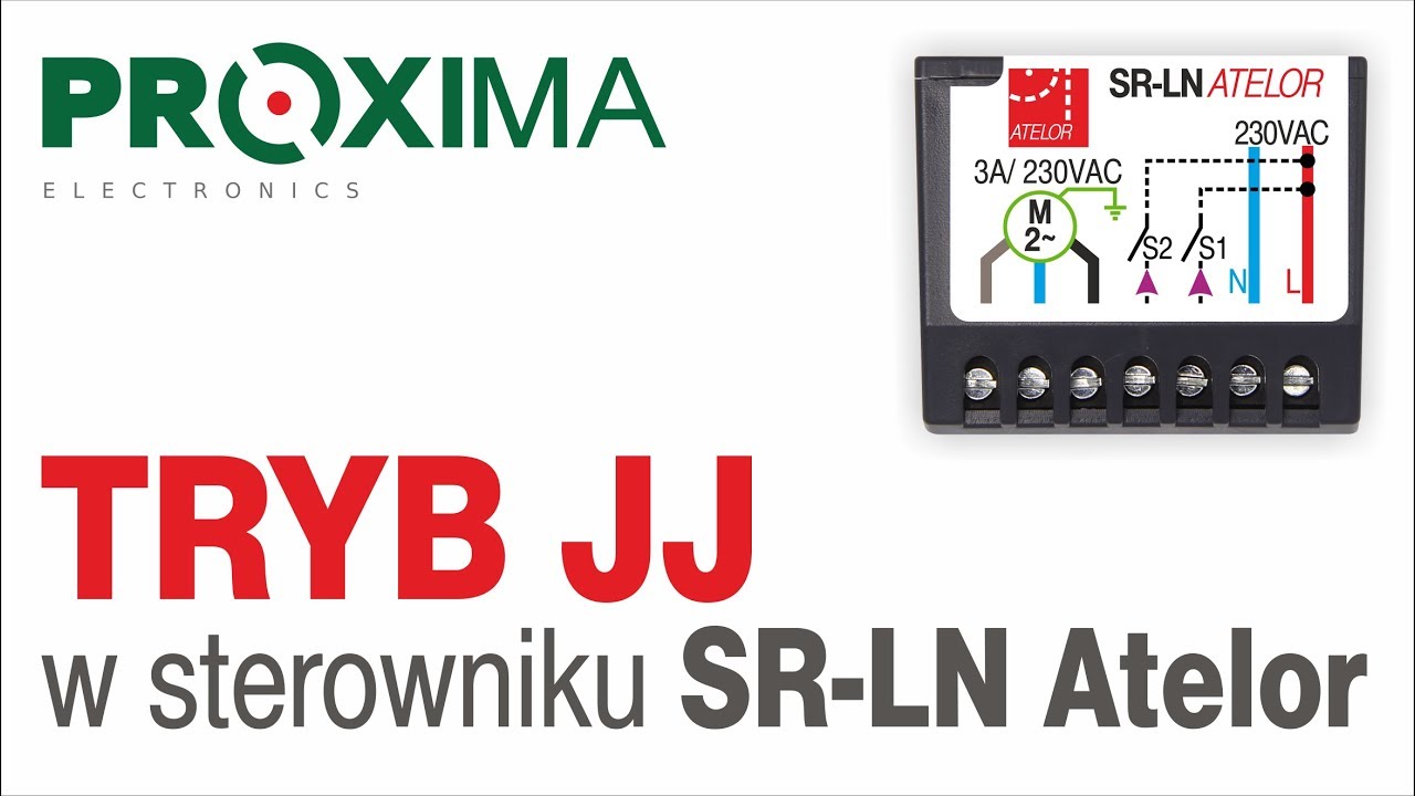 Tryb JJ w sterowniku SR - LN ATELOR