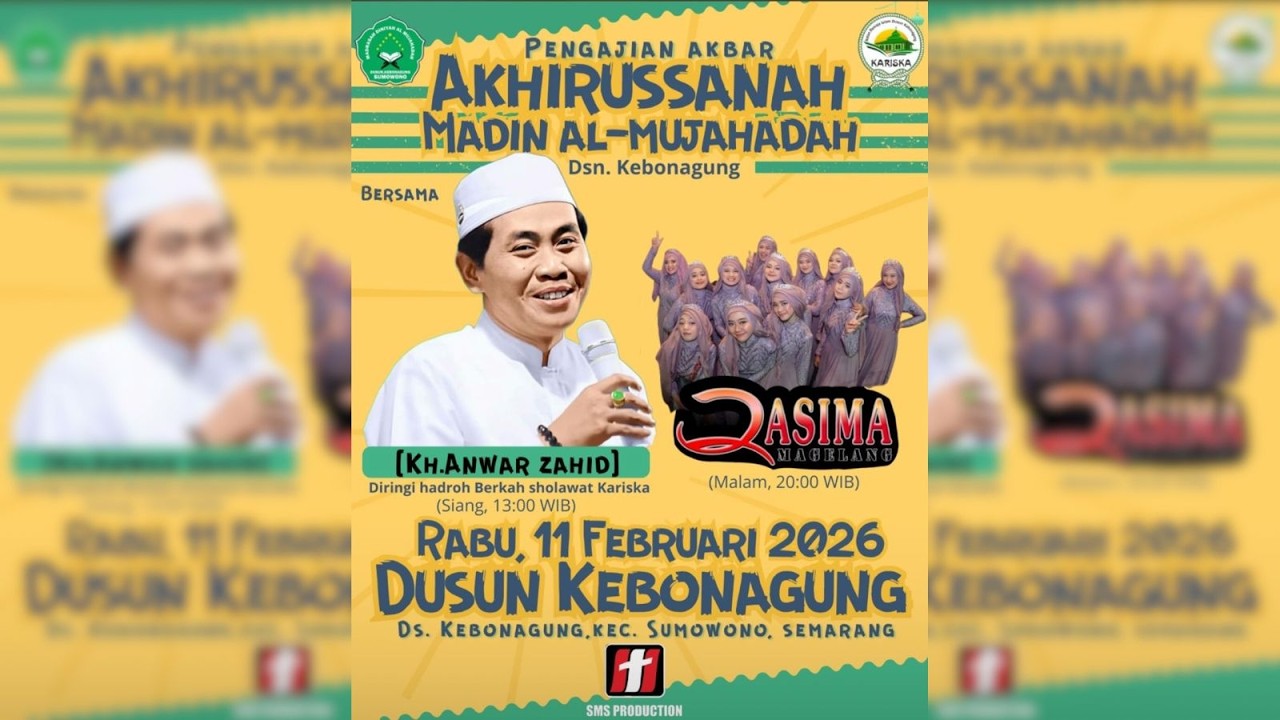 LIVE PENGAJIAN AKBAR MADIN AL-MUJAHADAH DUSUN KEBONAGUNG BERSAMA KH. ANWAR ZAHID