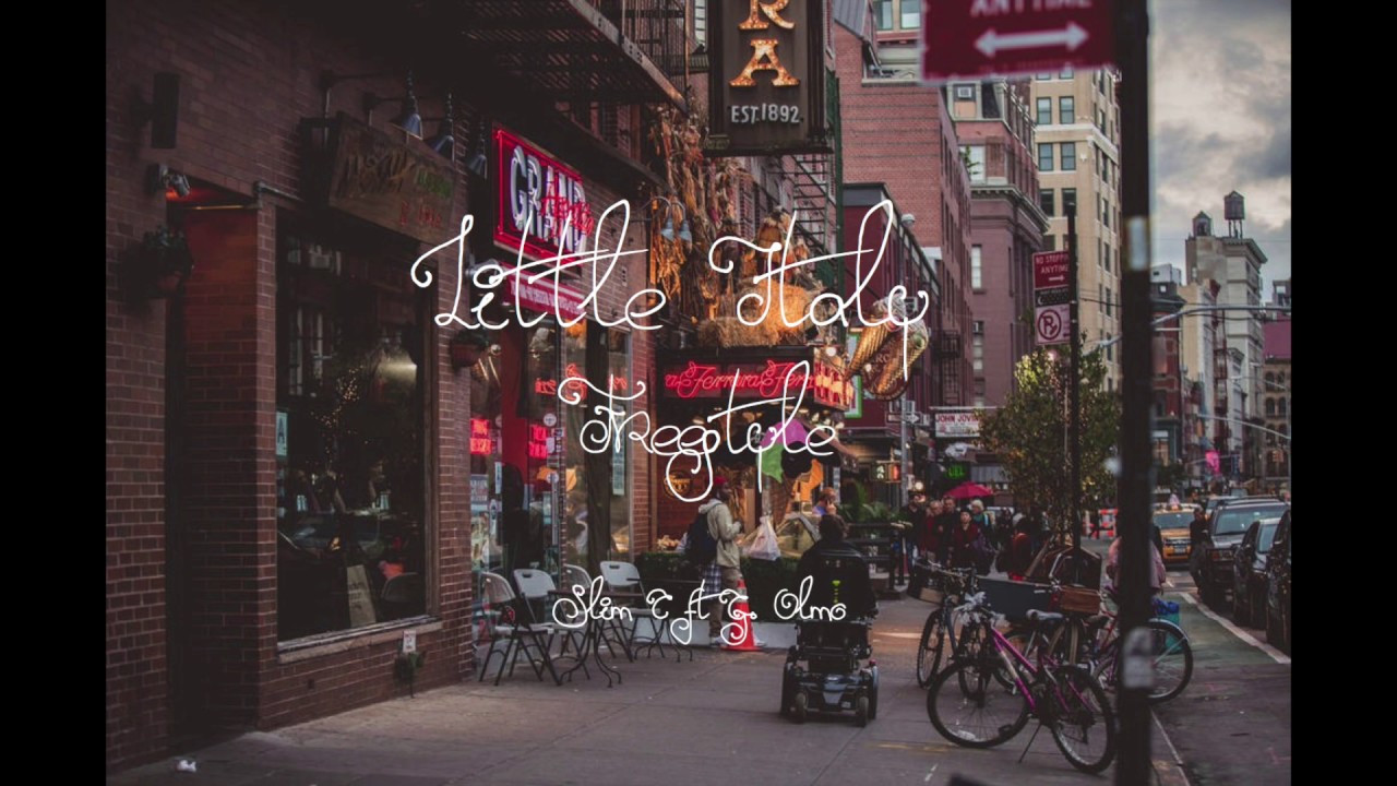 Slim C - Little Italy 