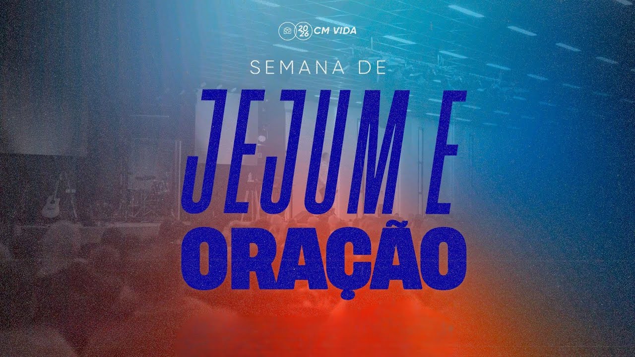 SEMANA DE JEJUM E ORAÇÃO | PRA.VIVIANE MARQUES
