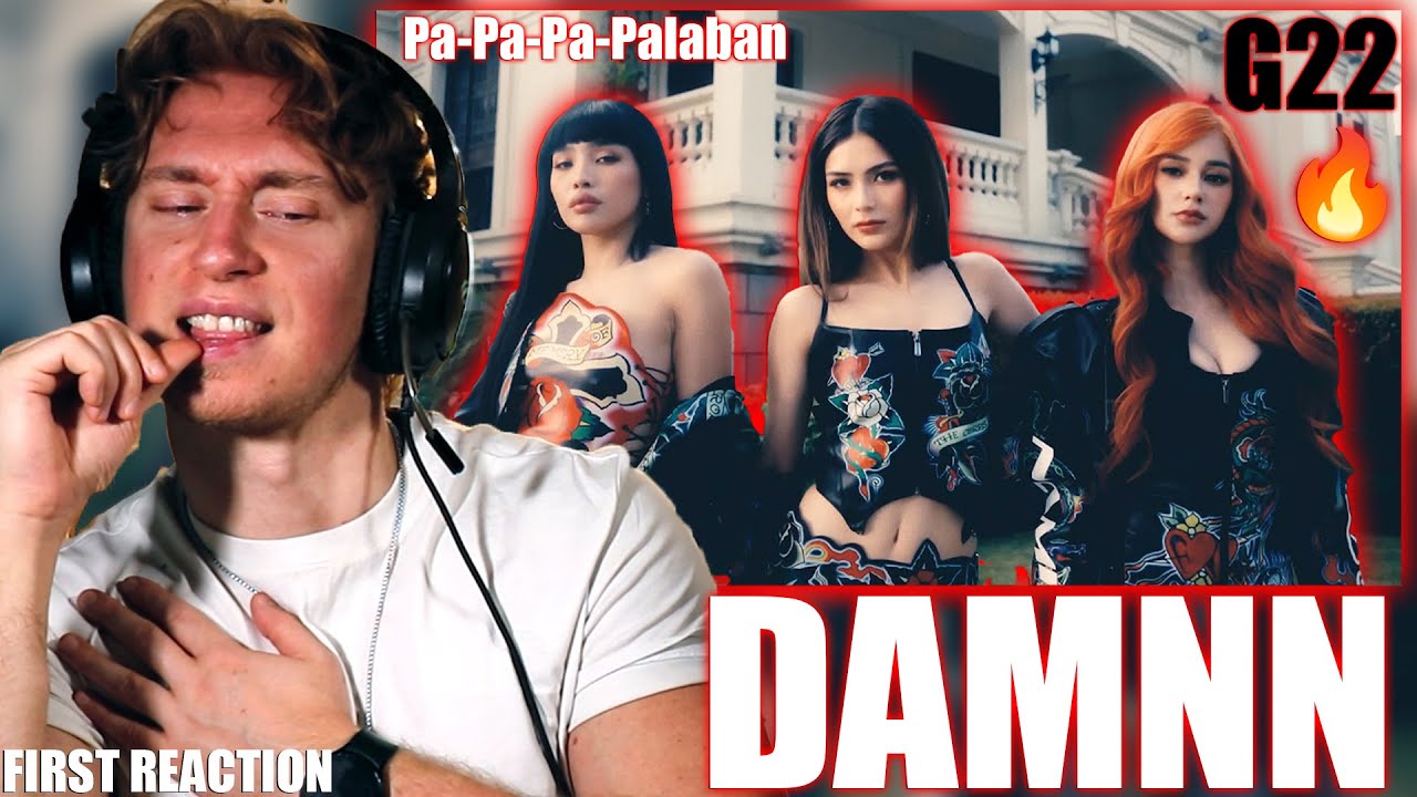 FIRST TIME Watching G22 😳🔥 | ‘Pa-Pa-Pa-Palaban’ Official MV Reaction
