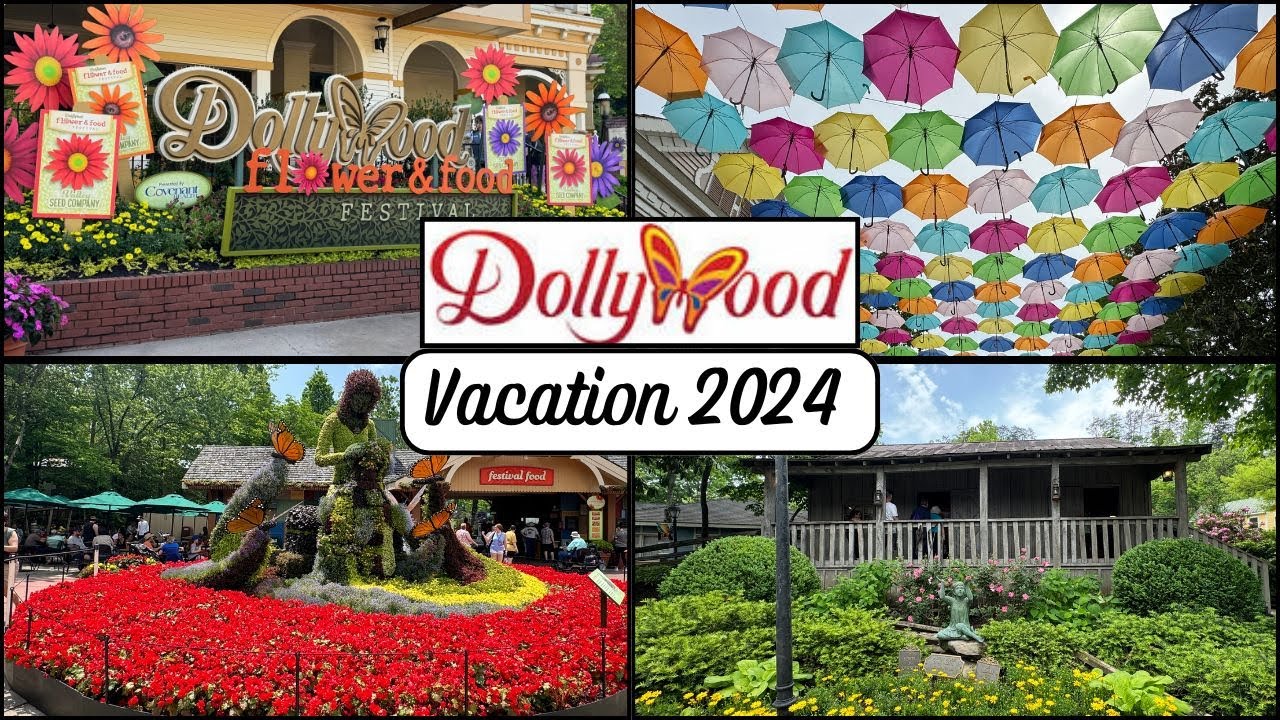 Dollywood ~ Tennessee Vacation ~ May 2024