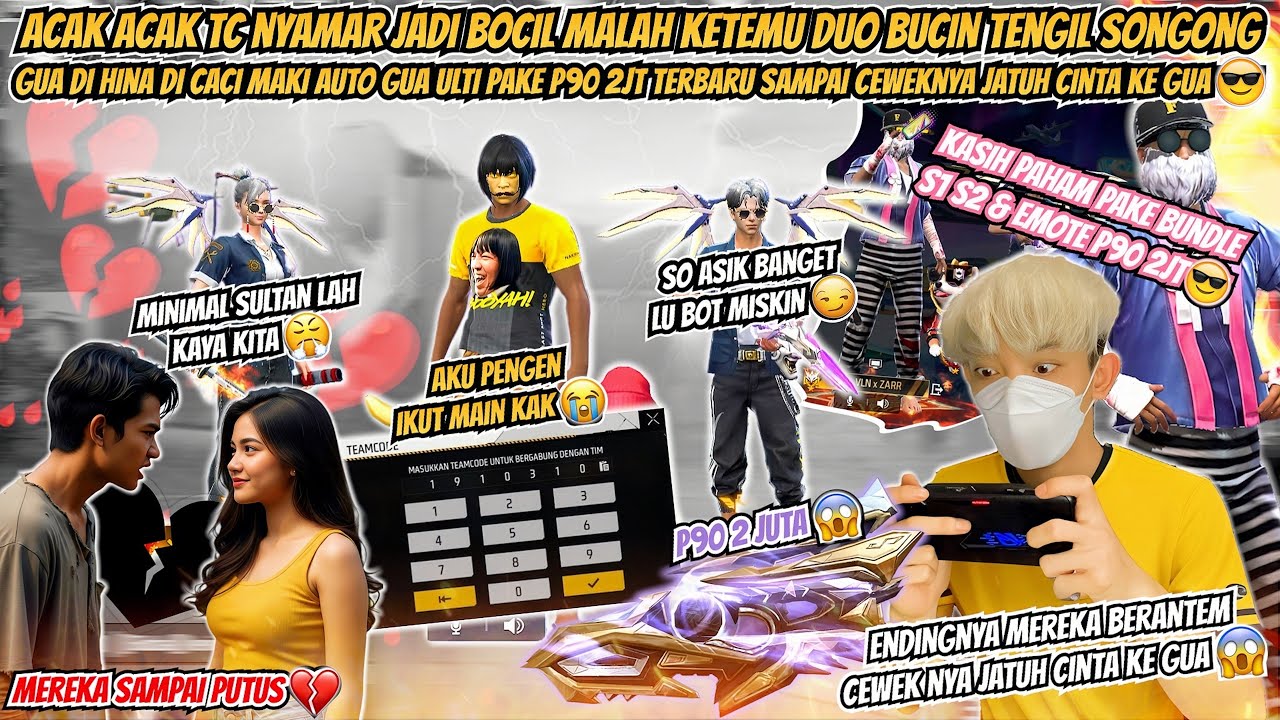 ACAK ACAK TC NYAMAR JADI BOCIL KETEMU DUO BUCIN TENGIL SONGONG  AUTO GUA ULTI PAKE EMOTE P90 2JUTA 😎