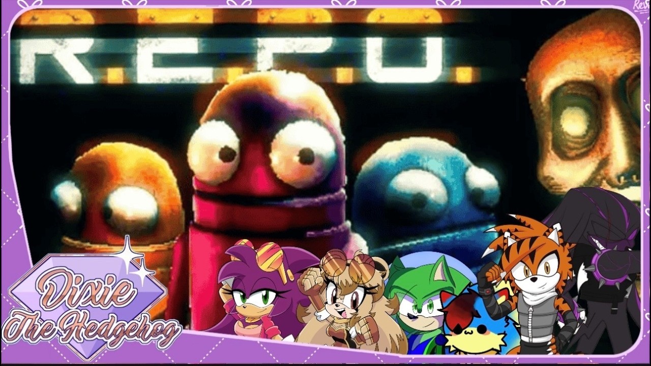 Back to R.E.P.O with Dixie & Friends