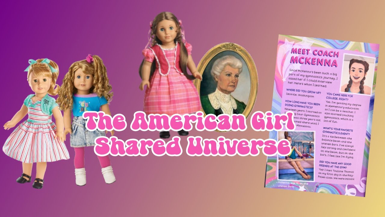 The American Girl Shared Universe (13+)