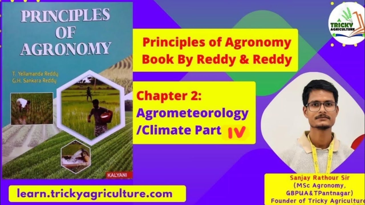 Chapter 2: Agrometeology Part 4 (Final) By Sanjay Sir | Climate Change, Agro Climatic Zones Etc.