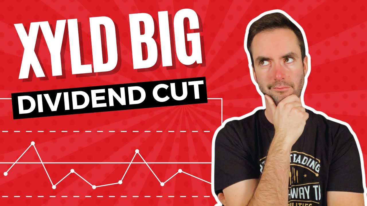 XYLD Massive Dividend Cut