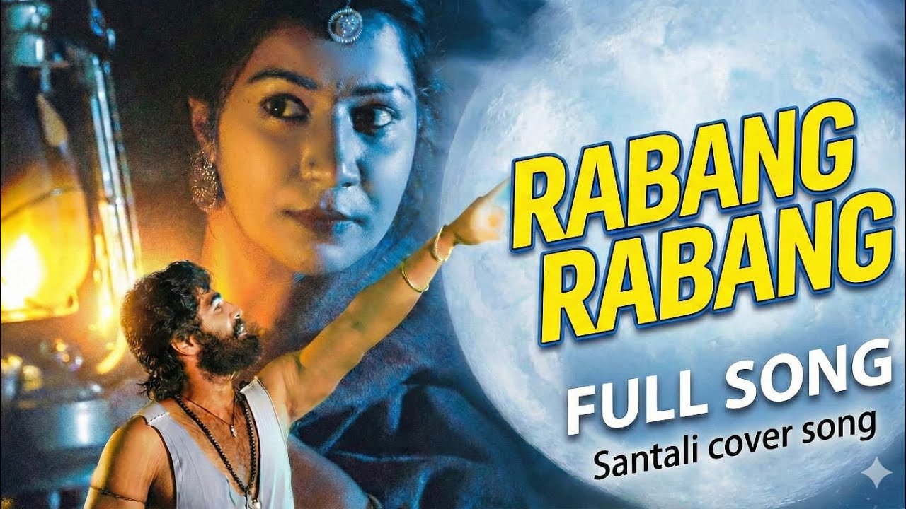 RABANG RABANG | Santali romantic cover song 2026 | santali cover | #santalicover 