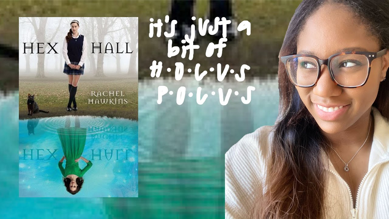 Hex Hall - Rachel Hawkins: A Review
